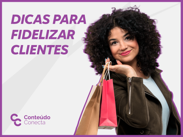 Leia mais sobre o artigo Dicas para fidelizar clientes