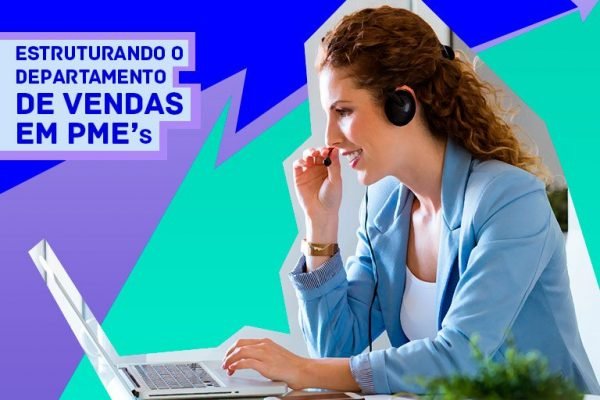 Estrutura-de-departamento-de-vendas-blog-Conteúdo Conecta Agência de Marketing Estrutura de departamento de compras | Conteúdo Conecta | Agência de Marketing para PME
