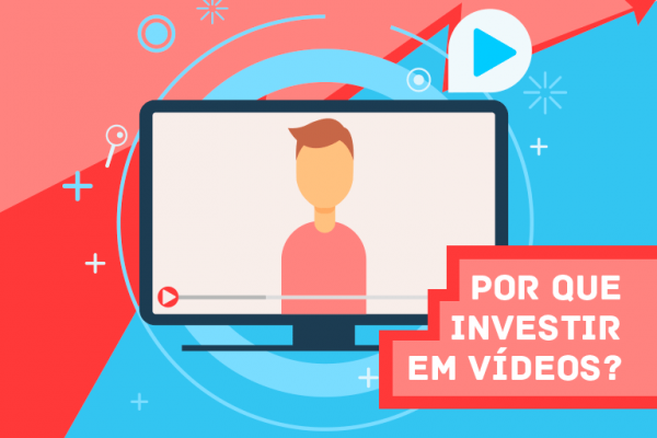 Por que investir em vídeos? 10 motivos para se investir na produção de vídeos | Conteúdo Conecta Agência de Marketing